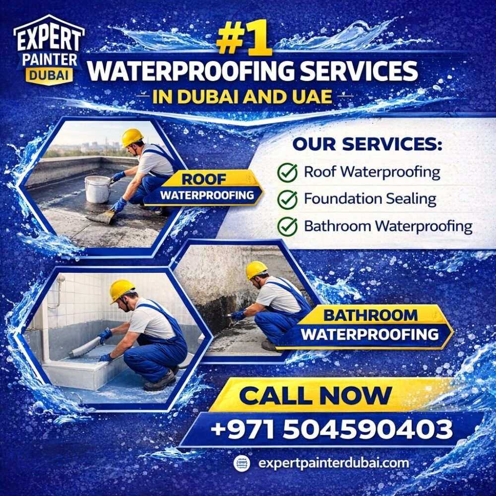 #1 Waterproofing Services in Dubai and UAE